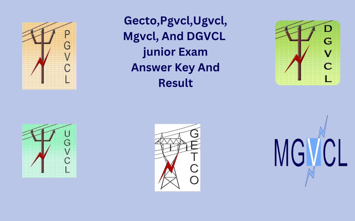 Getco, Ugvcl, Mgvcl, Pgvcl, And Dgvcl Result